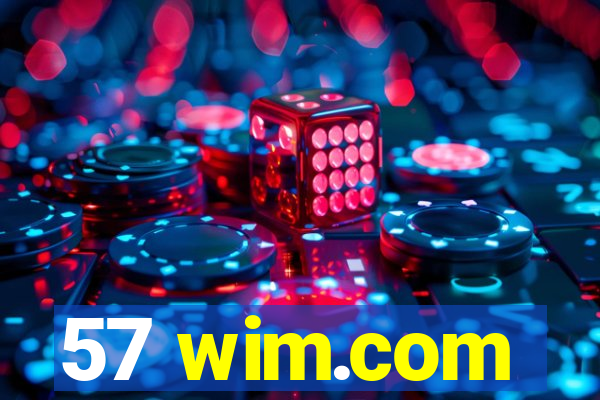 57 wim.com